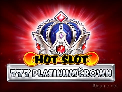 Hot Slot_ 777 Platinum Crown